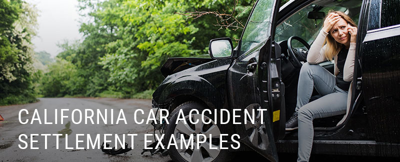 California Car Accident Settlement Examples