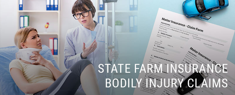 Guide to State Farm Auto Insurance Bodily Injury Claims