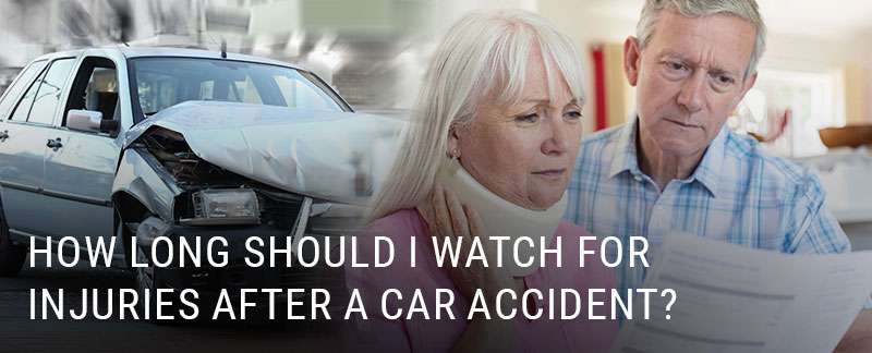 How Long Should I Watch for Injuries After a Car Accident?